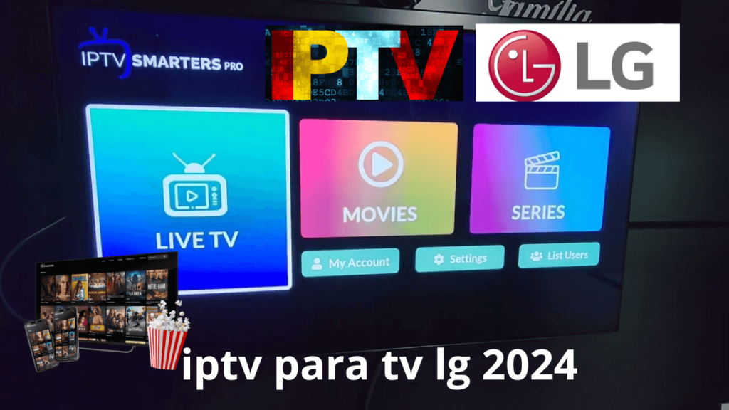 iptv-para-tv-lg-2024-Smarters-Player-Pro